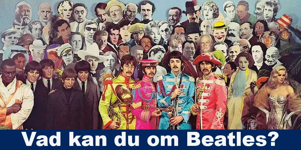 Vad vet du om the Beatles?