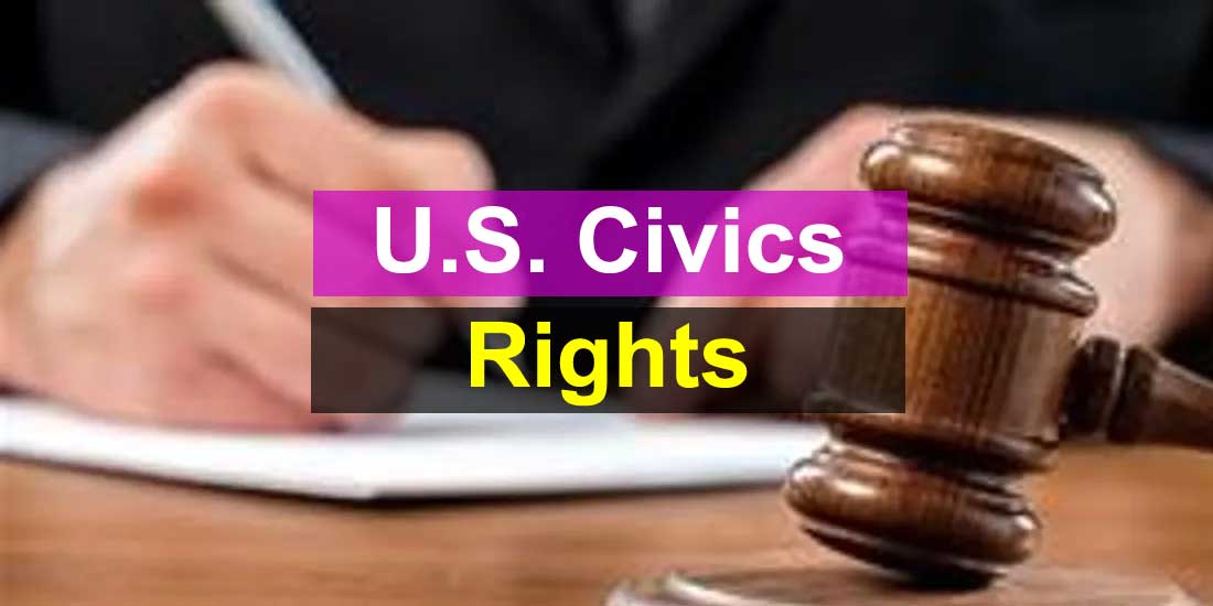 U.S. Civics Test - Rights and Responsibilities