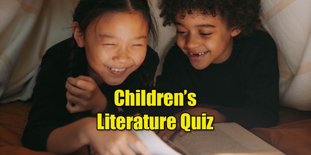 Literature quiz - children's books