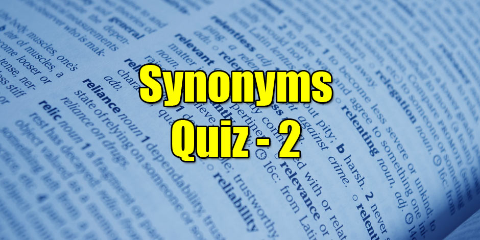 The English Synonyms Quiz 2 at quizagogo.com