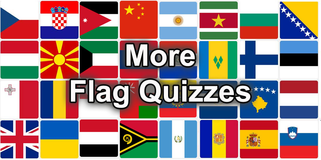 More flag quizzes