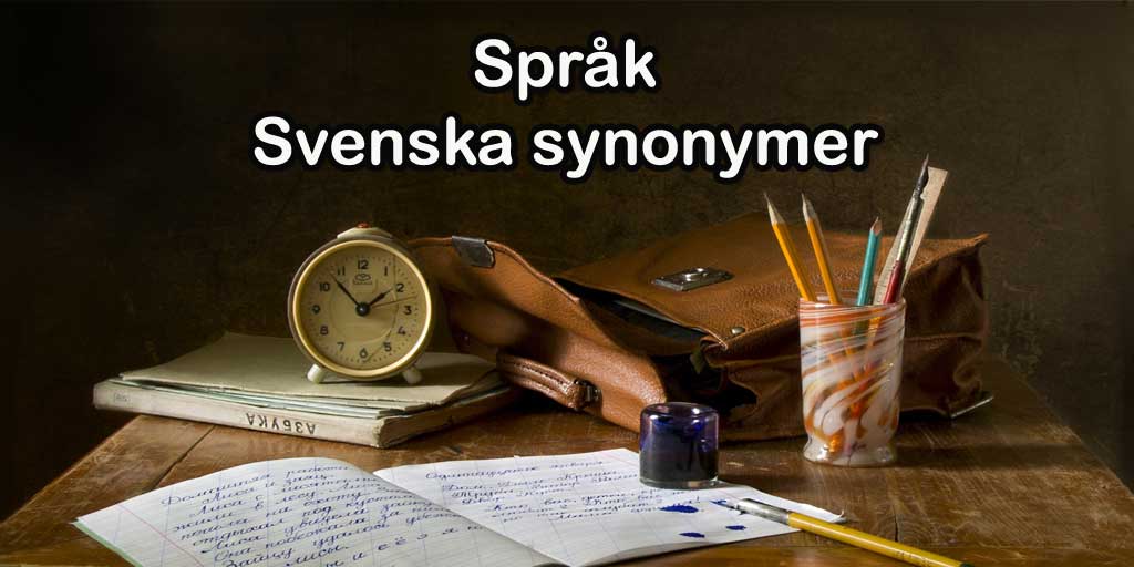 Språktest: svenska synonymer