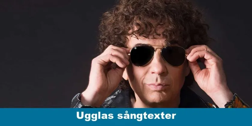 Magnus Ugglas sångtexter