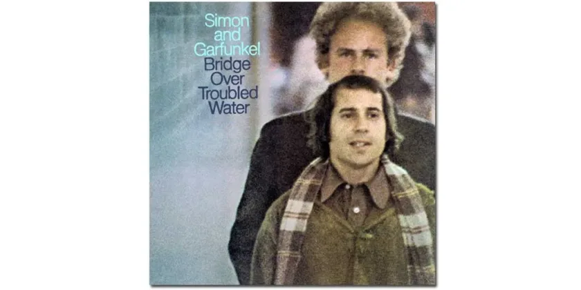 Bridge Over Troubled Water - Simon & Garfunkel -1970