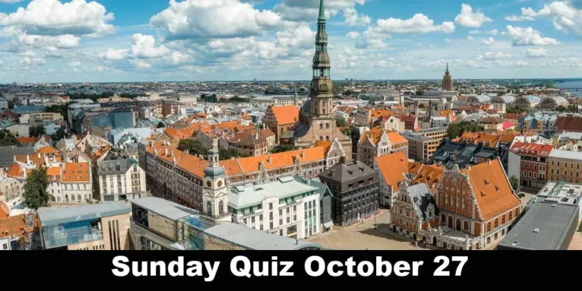 Sunday Quiz October 20 Riga