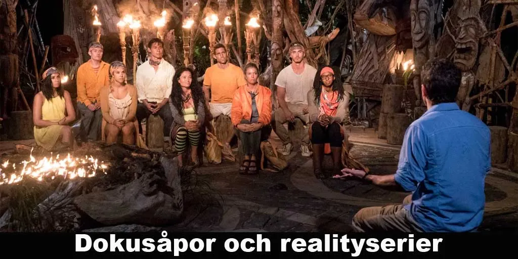 Dokusåpor och Realityserier